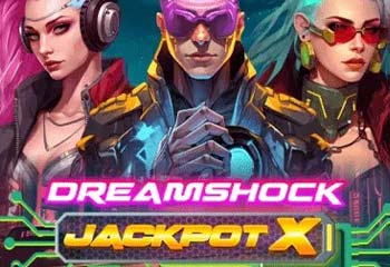 Dreamshock: Jackpot X